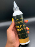 « Hold Me Tight » Glueless Install Gel